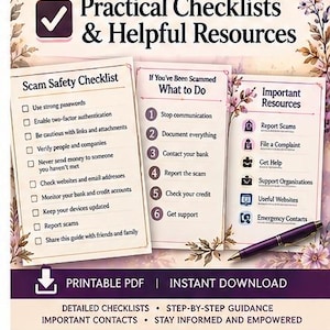 May include: A set of three informational cards titled Practical Checklists & Helpful Resources, Scam Safety Checklist, If You've Been Scammed What to Do, and Important Resources. A purple pen rests on the cards, which feature floral borders.