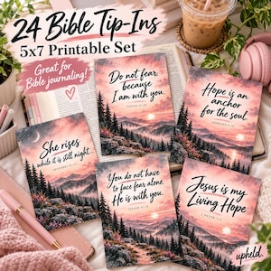 May include: A set of 24 printable Bible tip-ins measuring 5x7 inches, featuring landscape illustrations of mountains, forests, and sunsets in pink and orange hues. Each card displays inspirational religious text, including verses from Isaiah, Hebrews, Proverbs, and Peter.