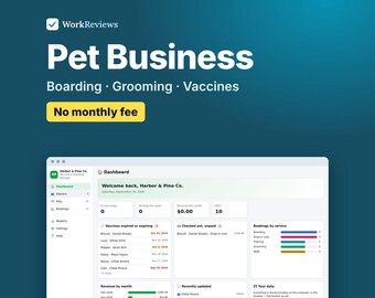Pet Sitting & Dog Boarding Business App, Grooming and Daycare Client Tracker with Vaccine Log | WorkReviews
