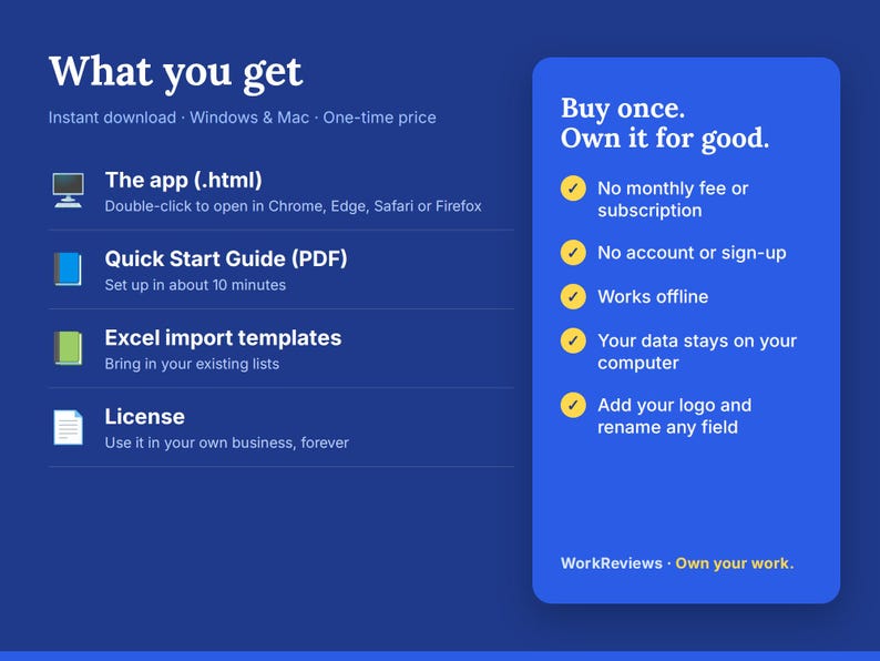 What you get: the app (.html file), a Quick Start Guide (PDF), Excel import templates and a license for your business. Buy once, no monthly fee, works offline.