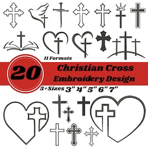 May include: A collection of 20 black and white Christian cross embroidery designs featuring various styles, including crosses with hearts, doves, crowns, and open books. The text reads 20 Christian Cross Embroidery Design 11 Formats 5+Sizes 3" 4" 5" 6" 7".