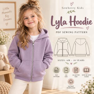 May include: A PDF sewing pattern for the Lyla Hoodie by Sewberry Kids, featuring a lavender zip-up hooded sweatshirt with front pockets. The digital file includes A4 and US Letter size options, a step-by-step guide, and covers sizes 6M to 10 years.