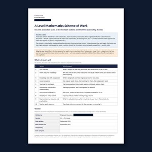May include: A white document titled A Level Mathematics Scheme of Work by Empower Educators. It outlines a two-year curriculum structure with nineteen sections, three themes, and a ten-point unit breakdown table, including version control details.