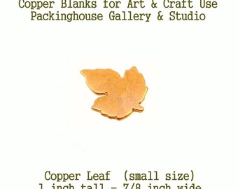 Leaf, Maple Leaf  (small size) Copper Blank made of copper for metal working, enameling, metalworking, leathermaking and jewerly making