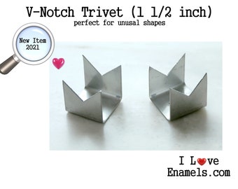 V Notch Trivets, 1.5 inch size, Torch Fire Trivets, Kiln Fire Trivets, metal working, trivets for artist, I Love Enamels.com