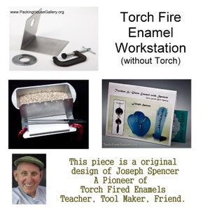 May include: A torch fire enamel workstation kit including a metal L-bracket, a C-clamp, a metal washer, a metal tray with granular material, two metal rods, and an instructional booklet titled Torches & Glass Enamel with Spencer.
