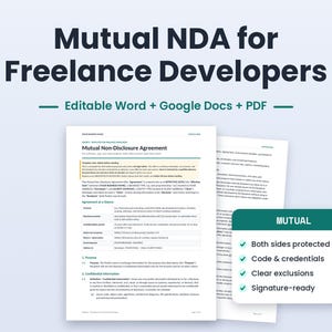 Puede incluir: Una plantilla de documento digital titulada Mutual NDA for Freelance Developers, con texto en negro sobre papel blanco. Incluye secciones para un acuerdo de confidencialidad mutuo, editable en formatos Word, Google Docs y PDF con características clave.