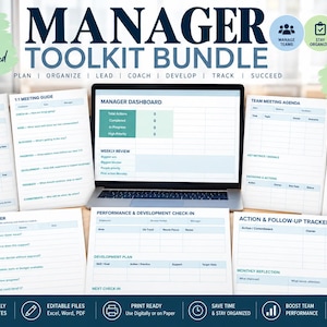 May include: A Manager Toolkit Bundle featuring a laptop displaying a Manager Dashboard surrounded by various printed templates including a Weekly Manager Planner, 1:1 Meeting Guide, Delegation Planner, Performance & Development Check-in, Team Meeting Agenda, Coaching & Feedback Record, and Action & Follow-up Tracker.
