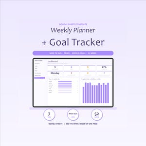 Weekly Planner Google Sheets, Monday to Sunday Task Planner with Weekly Goals for 52 Weeks and Completion Tracker