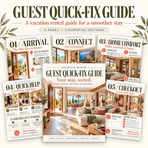 May include: A six-page vacation rental guest quick-fix guide featuring five essential sections: Arrival, Connect, Home Comfort, Quick Help, and Checkout. The document includes instructional text, icons, and interior photography of a home.