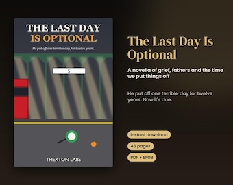 The Last Day Is Optional, Psychological Sci-Fi Novella Ebook, Kindle EPUB and PDF Instant Download