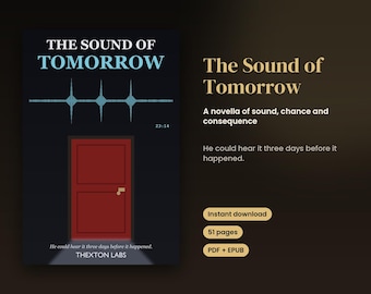 El sonido del mañana, novela corta de ciencia ficción, misterio y suspense en formato ebook, Kindle EPUB y PDF (descarga instantánea).