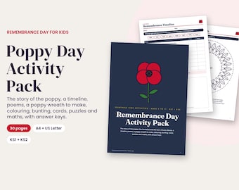 May include: A Remembrance Day activity pack for kids featuring a 30-page printable set in A4 and US Letter sizes. The cover is dark blue with a red poppy illustration and the text Remembrance Day Activity Pack, including timelines, puzzles, and coloring pages.