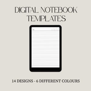 Pode incluir: Um tablet digital exibindo um modelo de caderno pautado com um campo de título e seção de data no topo. O texto DIGITAL NOTEBOOK TEMPLATES e 14 DESIGNS - 6 DIFFERENT COLOURS aparece em preto sobre um fundo bege claro.