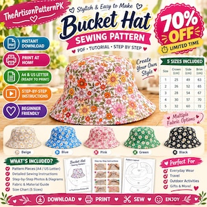 May include: A digital sewing pattern for a bucket hat featuring a floral print. The image displays a central hat, five color variations, and a size chart with measurements in cm. Text includes TheArtisanPatternPK, 70% OFF, and instructions.