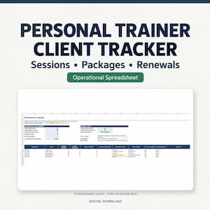 May include: A digital spreadsheet titled Personal Trainer Client Tracker: Sessions, Packages, Renewals. The document features a Renewals and Capacity section with tables for package balance summary, capacity view, and a list of client data rows.