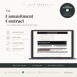 May include: A digital Excel workbook titled The Commitment Contract by Elif Serana. The layout features a laptop screen displaying a contract template with sections for a written vow, a real stake, a named witness, and seven color palettes.