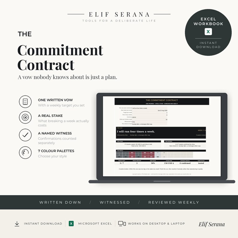 Peut inclure: Un classeur Excel num&eacute;rique intitul&eacute; The Commitment Contract par Elif Serana. La mise en page pr&eacute;sente un &eacute;cran d'ordinateur portable affichant un mod&egrave;le de contrat avec des sections pour un v&oelig;u &eacute;crit, un enjeu r&eacute;el, un t&eacute;moin et sept palettes de couleurs.