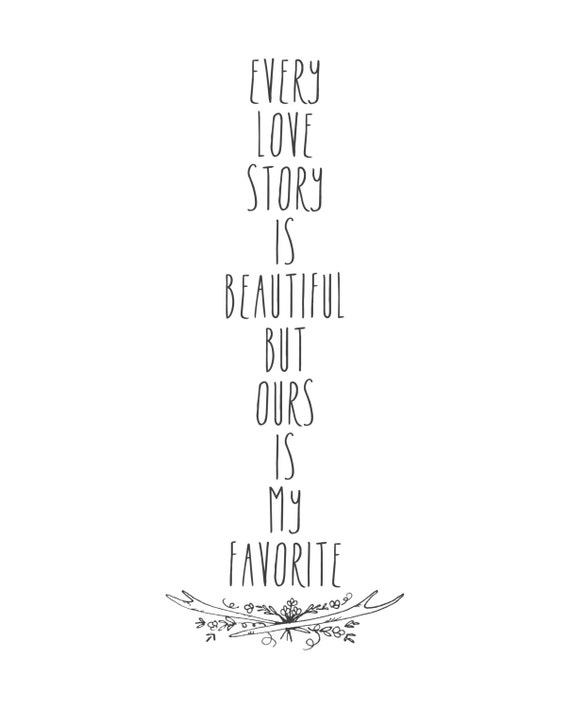 Items similar to Wall Art Every Love Story is Beautiful... on Etsy