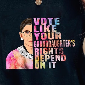 Ruth Bader Ginsburg Png, Notorius Rbg Png R.B.G Png, Vote como os direitos da sua neta, Feminista Png, Design de sublimação
