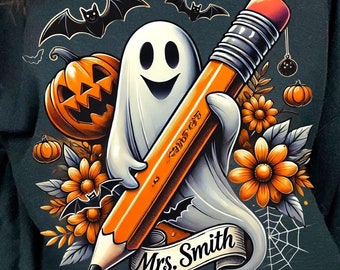 Teacher Halloween Png, Halloween Teacher Pencil Png, Trick or Teach, Funny Teacher Png, Spooky Teacher, Cute Ghost Png Sublimation design