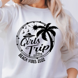 Girls Trip svg Beach Vibes 2022 svg,  Summer Beach svg, Palm Tree svg, Trip Beach svg Cricut Cut file Digital download