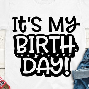 It&#39;s My Birthday Svg, Birthday Svg, Birthday Saying, Birthday Party Svg, Birthday boy, Birthday girl svg Cricut Cut file digital download