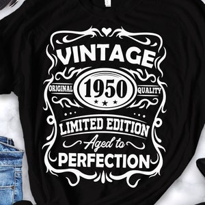 ヴィンテージ 1950 SVG、72 歳の誕生日 完璧に熟成された SVG、72 歳の誕生日 SVG、ヴィンテージの誕生日 SVG、限定版 SVG Cricut カット ファイル