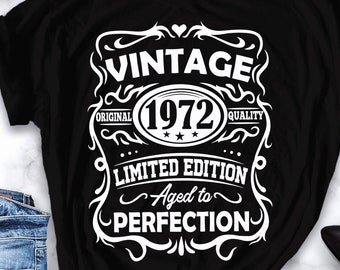 Vintage 1972 Svg, 50th birthday Aged to perfection svg, 50 years old birthday svg, Vintage birthday svg, Limited edition Svg Cricut Cut File