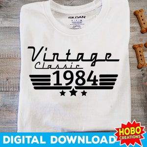 40esimo compleanno in formato SVG, 1984 in formato SVG, classico 1984 in formato SVG, 40 compleanno in formato SVG, Vintage Classic in formato SVG, Compleanno Vintage in formato SVG PNG File di taglio download digitale