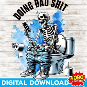 Doing Dad Shit png, grappig skelet toilet sublimatieontwerp, trendy vaderdag T-shirt mok retro png-ontwerp voor mannen, grappig cadeau voor papa