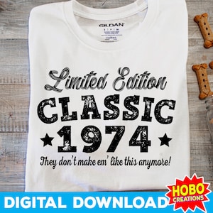 50e verjaardag SVG, 1974 SVG, klassieke 1974 SVG, 50 verjaardag SVG, Limited Edition SVG, vintage verjaardag SVG PNG digitale download