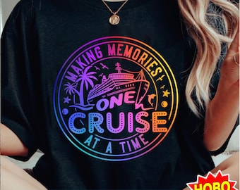 Cruise Ship SVG, Making Memories One Cruise at A Time SVG, Cruise 2024 Svg, Funny Family Vacation png, Cruise Shirt png,Funny Cruise quotes
