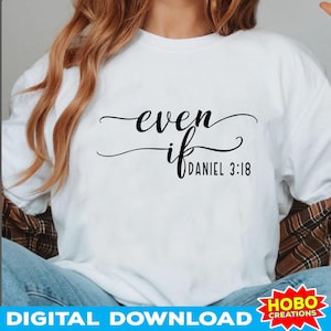 Mesmo se svg png, Daniel 3:18 svg, Bondade Png, Jesus Svg, Igreja Svg, Fé svg, Digno svg, Religioso svg, Positivo svg, Seja Gentil Svg
