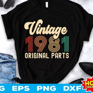 Vintage 1981 Original Teile svg 41. Geburtstag svg 41 Jahre alter Geburtstag svg Vintage Geburtstag svg 41 Geburtstag Party svg Cricut Cut File