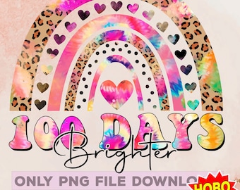 100 jours plus lumineux png, 100e jour d'école pour le professeur, 100e jour d'école png, 100 jours d'école heureux, Design par sublimation PNG