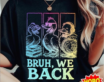 Bruh We Back PNG – Silly Goose Back to School Sublimation Design, Retro Funny First Day of School Graphic, Trendy Teacher Gift Download