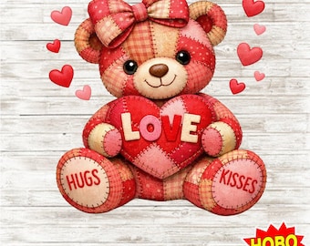 Patchwork Teddy Bear PNG, Hugs and Kisses Valentine Sublimation, Quilted Heart Bear Shirt Design, Cozy Cute Love Day Digital Download