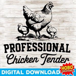 Svg professionnel de tendre poulet, chemise d'amant de poulet, fille d'amant de poulet, svg de fille de poulet, cadeau de fille de campagne, conception de sublimation de poulet