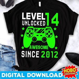 Level 14 Unlocked SVG, 14th Birthday Boy Gamer, 14 Years Old svg, Video Game svg Controller Gamepad Cricut Cut File Digital Download