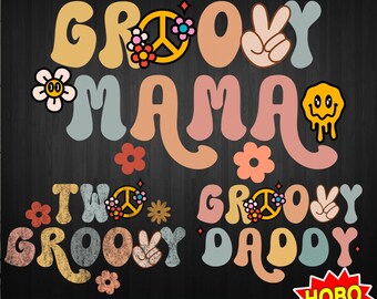 Groovy Family PNG Bundle, two groovy png, Groovy Birthday png, Matching Family png, Groovy hippie svg, Groovy Dad png, Groovy mama png