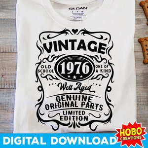 48. Geburtstagssvg, 1976 SVG, Well Aged 1976 SVG, Vintage 1976 Geburtstagssvg, Originalteile, Limited Edition, Geburtstagssvg png Cut-Datei