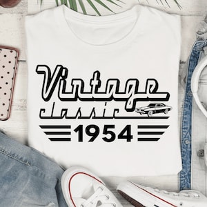 Vintage Klassiker 1954 SVG, 70. Geburtstag SVG, Vintage Geburtstag Papa SVG, Opa 70. Geburtstag SVG, 70 Jahre alt SVG png Cricut Schnittdatei