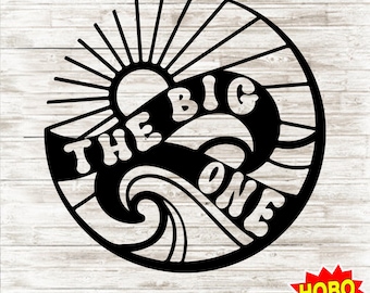 The Big One Surfing SVG, Baby Birthday svg, First Birthday svg, Surf Theme svg, Baby Beach Design, 1st birthday ,Natural Boho Ocean Birthday