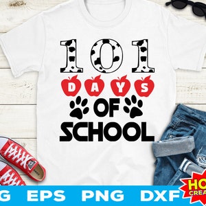 101 Dagen School SVG, 100e Dag Van School SVG, Lerarendagen, 101 Dagen Dalmatische svg Cricut Cut bestand Digitale download