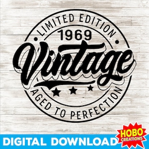 55th Birthday Gift, 55th Birthday Svg, Vintage 1969 Svg, 1969 Shirt Svg, 55th Birthday Decor svg png cricut Cut file, Digital download