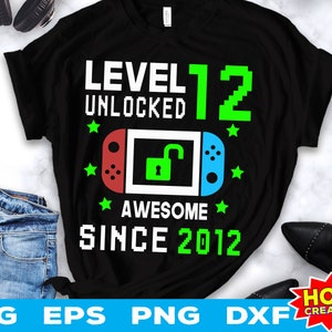 Level 12 freigeschaltet SVG 12. Geburtstag Junge Gamer 12 Jahre alt SVG Videospiel svg Gamer Cricut Cut Datei digitaler Download