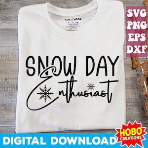 Schneetag Enthusiast SVG, Liebe Schnee svg, Schneetag svg, Schneeflocke svg, kalte svg, Schneetag png Cricut geschnitten Datei digitaler Download