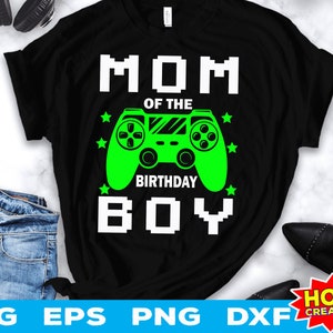 Mama des Geburtstags Junge svg, Videospiel Geburtstag, Geburtstag Gamer svg Cricut Cut Datei Digitaler Download