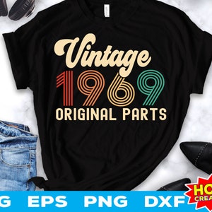 Vintage 1969 Original Teile svg 53. Geburtstag svg 53 Jahre alter Geburtstag svg Vintage Geburtstag svg 53 Geburtstag Party svg Cricut Cut File